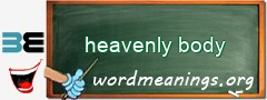 WordMeaning blackboard for heavenly body